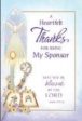 A Heartfelt Thanks For Being My Sponsor - May You Be Blessed By The Lord Psalm 115:15 Confirmation Greeting Card Online