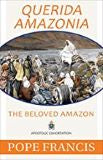 Querida Amazonia: The Beloved Amazon Apostolic Exhortation Pope Francis (Paperback) Cheap