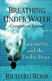 Breathing Under Water Companion Journal Richard Rohr (Paperback) Supply